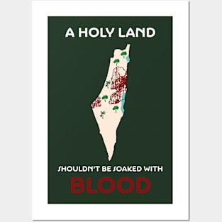 No Blood in the Holy Land (White Text) Posters and Art